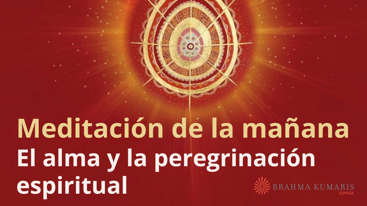 Meditación de la mañana:  El alma y la peregrinación espiritual, con Guillermo Simó (3 Noviembre 2025)