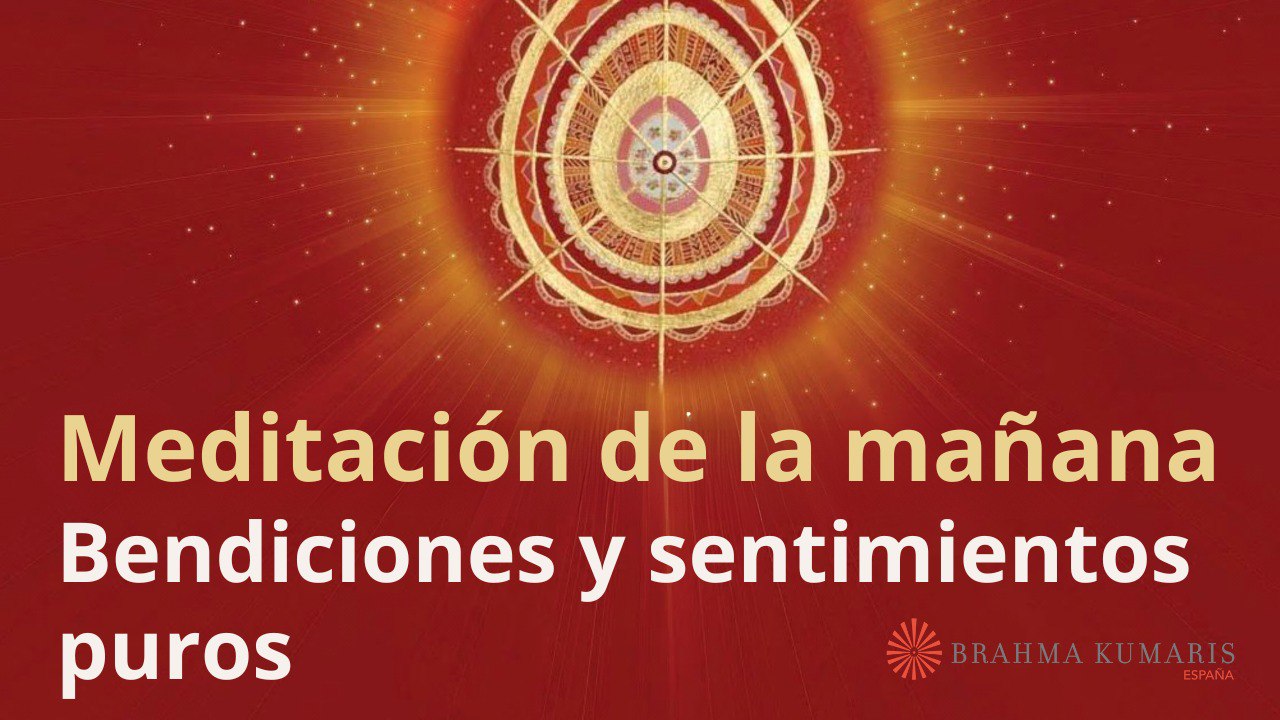 Meditación de la mañana:  Bendiciones y sentimientos puros, con Guillermo Simó (21 Noviembre 2023)