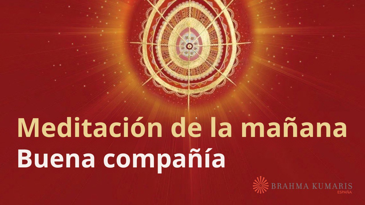 Meditación de la mañana:  Buena compañía, con Guillermo Simó (30 Octubre 2023)