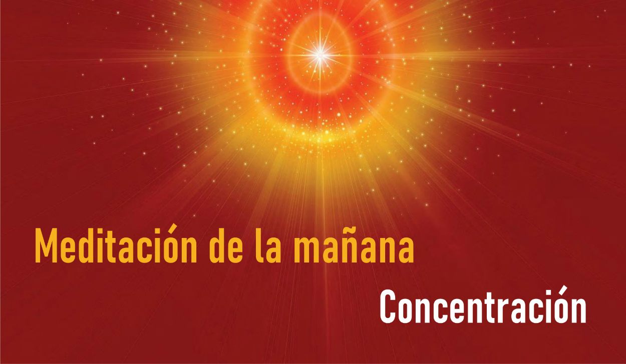 Meditación Guiada de la mañana: Concentración (27 Abril 2020)