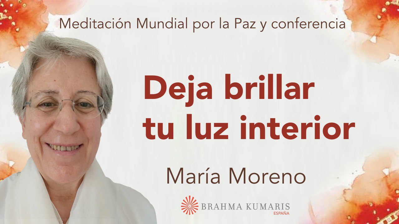 21 Diciembre 2025  Meditación por la Paz:  Deja brillar tu luz interior