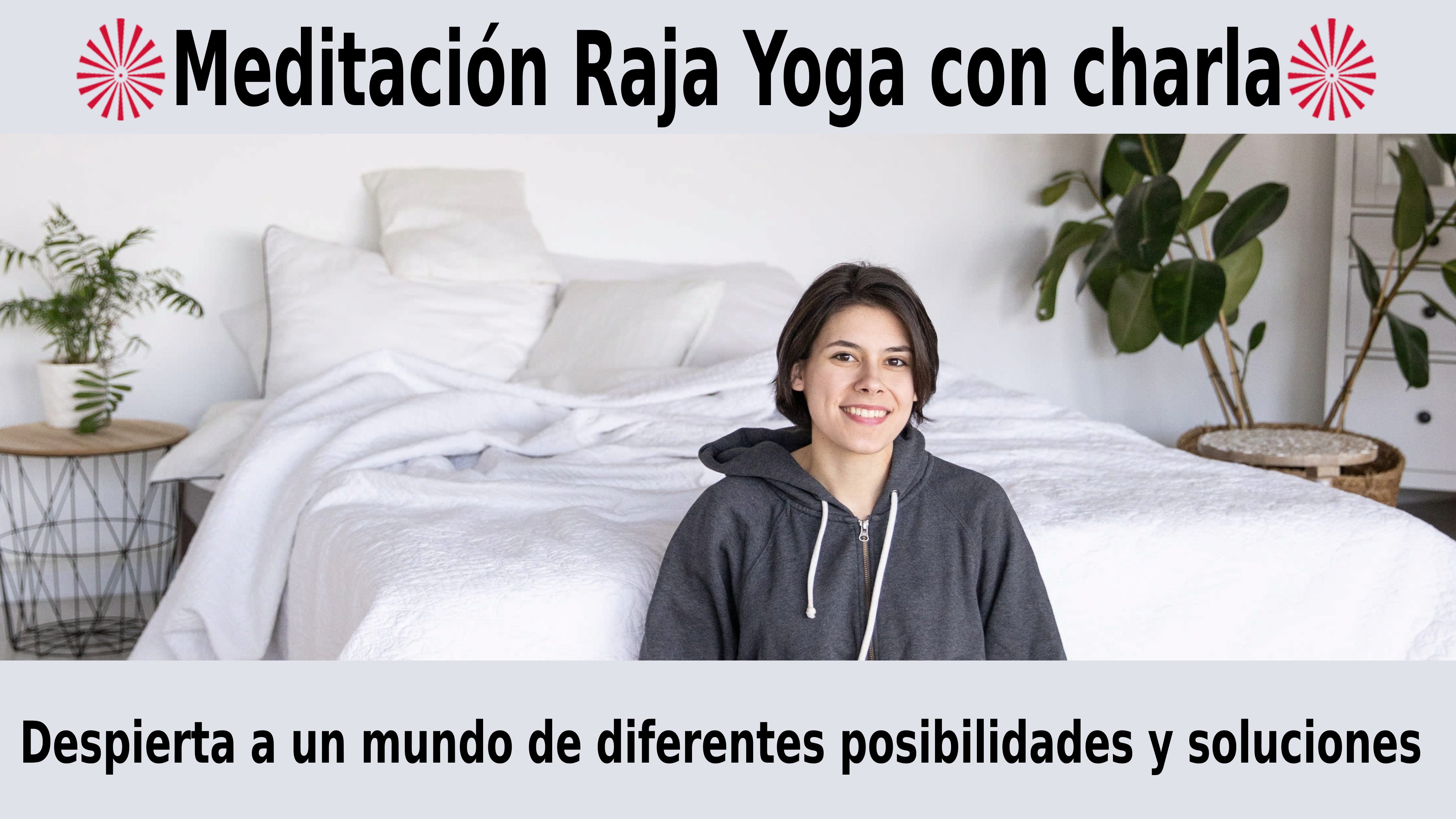 Meditación con charla: Despierta a un mundo de diferentes posibilidades y soluciones (19 Noviembre 2020) On-line desde Barcelona