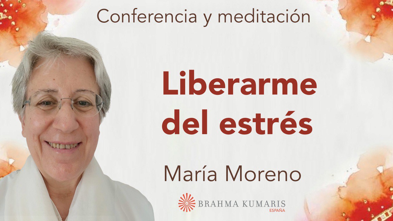 1 Febrero 2026  Meditación y conferencia: Liberarme del estrés