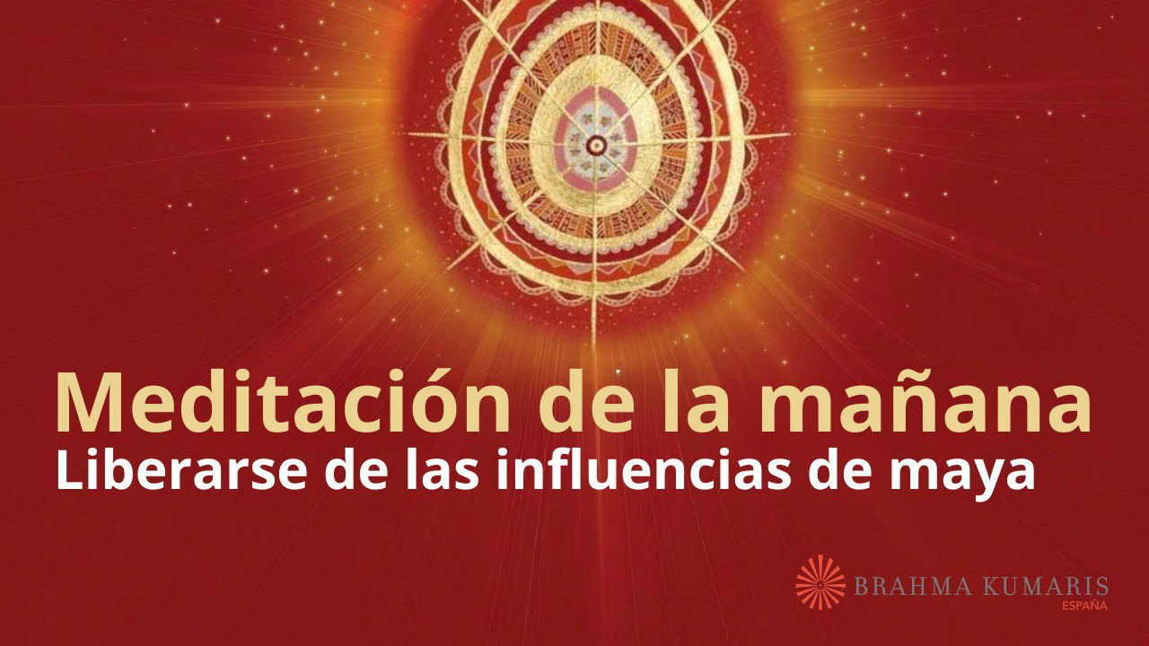Meditación de la mañana:  Liberarse de las influencias de maya,  Guillermo Simó (23 Septiembre 2024)