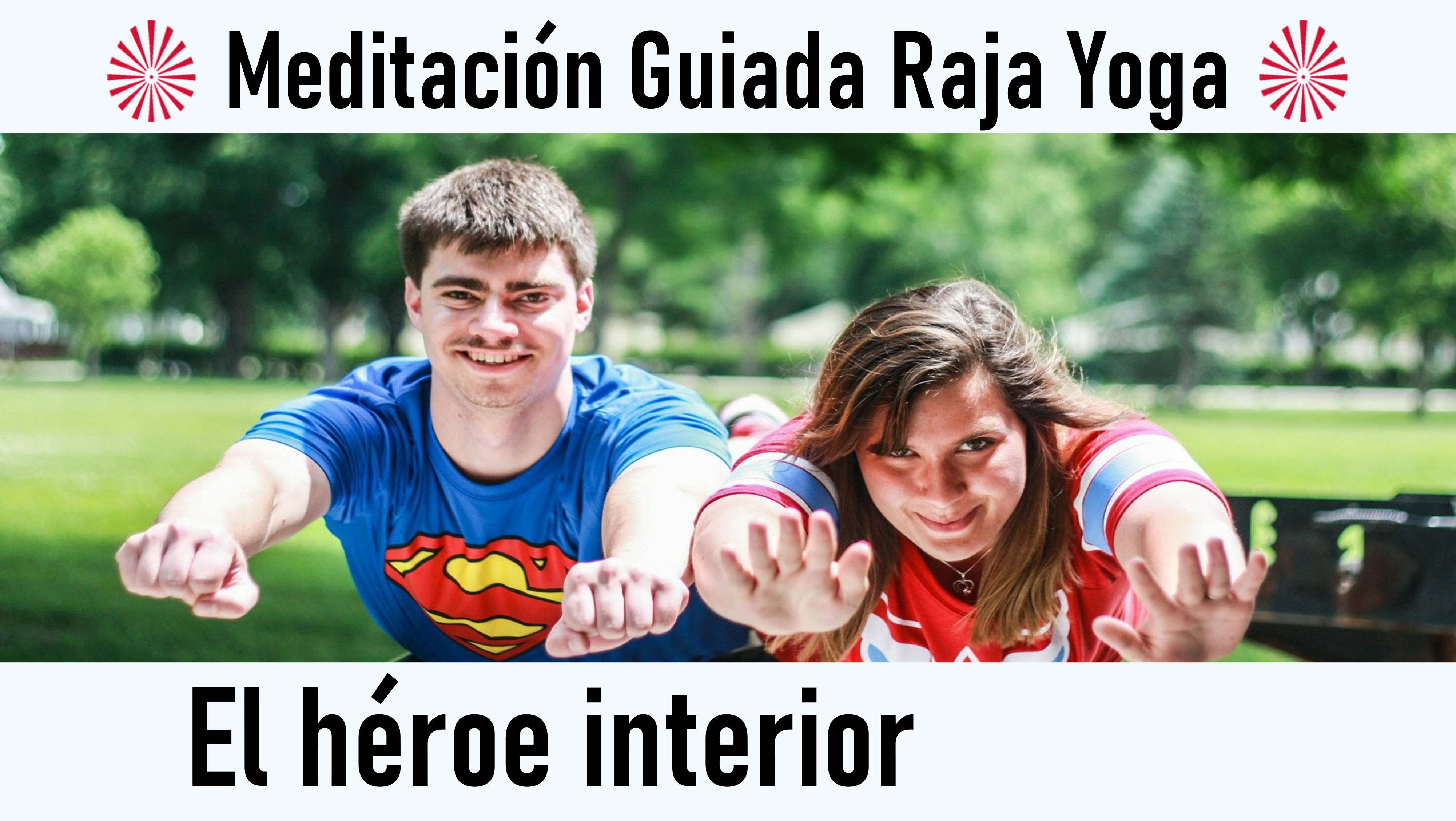 21 Agosto 2020  Meditación guiada: El héroe interior