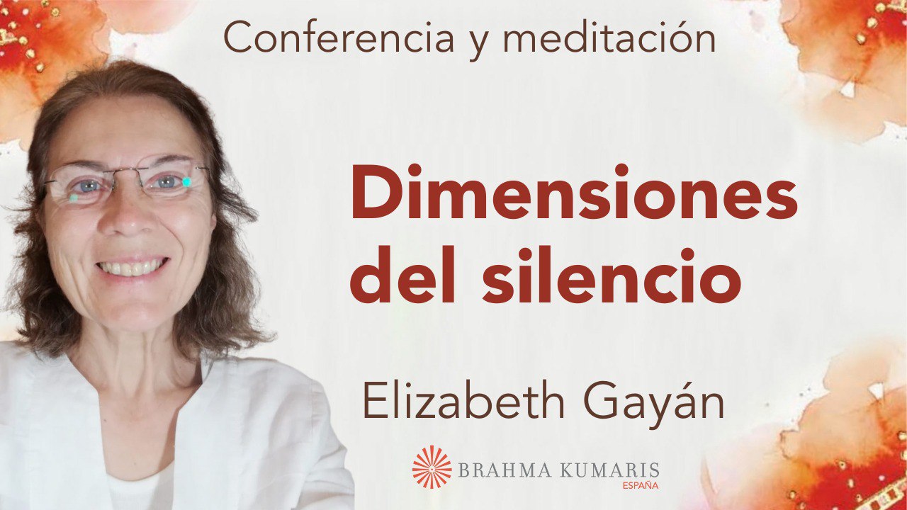 26 Octubre 2024 Meditación y conferencia:  Dimensiones del silencio