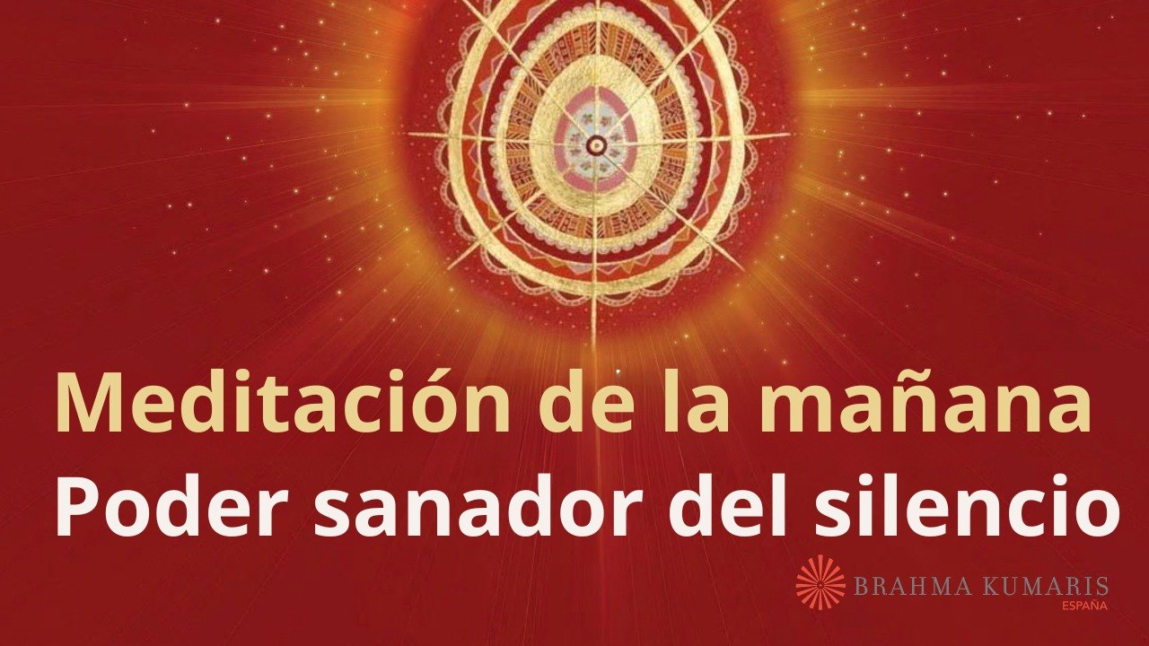 Meditación de la mañana:  Poder sanador del silencio , con José Mari Barrero