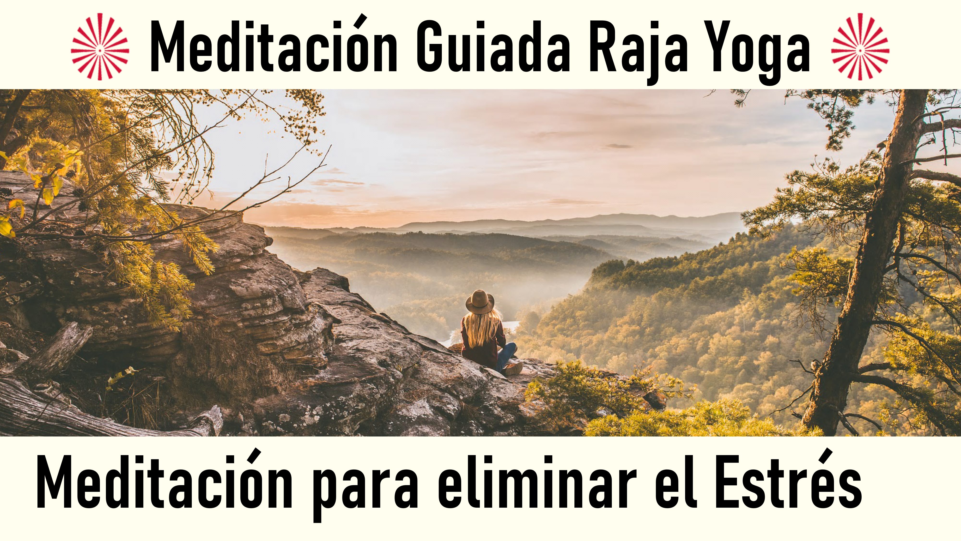 Meditación Raya Yoga: Meditación para eliminar el estrés (30 Junio 2020) On-line desde Valencia