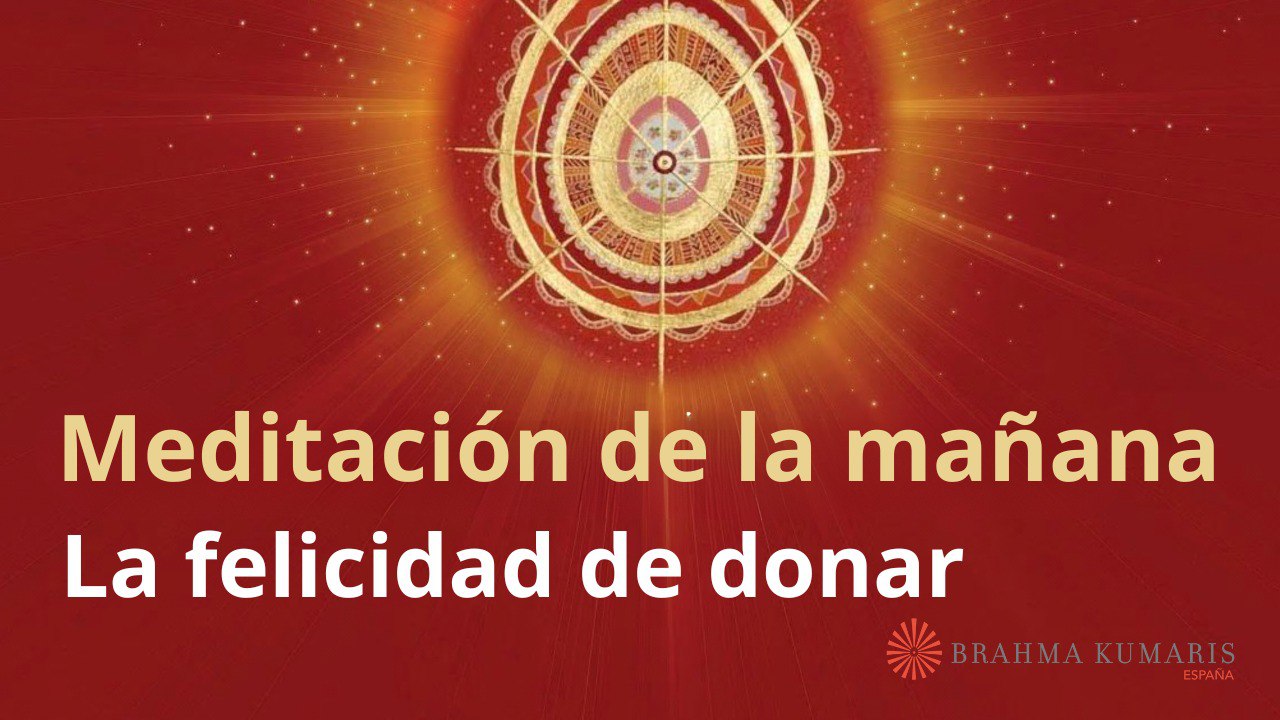 Meditación de la mañana: La felicidad de donar, con Guillermo Simo (10 Marzo 2025)