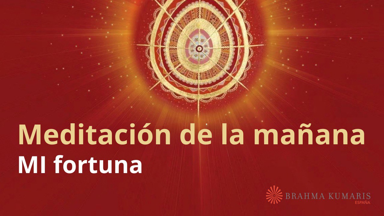 Meditación de la mañana: Mi fortuna, con María Moreno (9 Enero 2025)