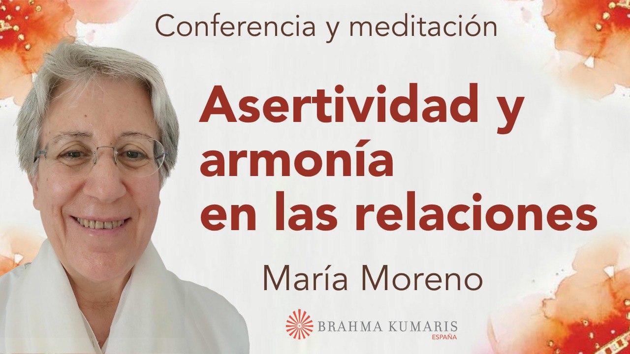 12 Octubre 2025  Meditación y conferencia: Asertividad y armonía en las relaciones