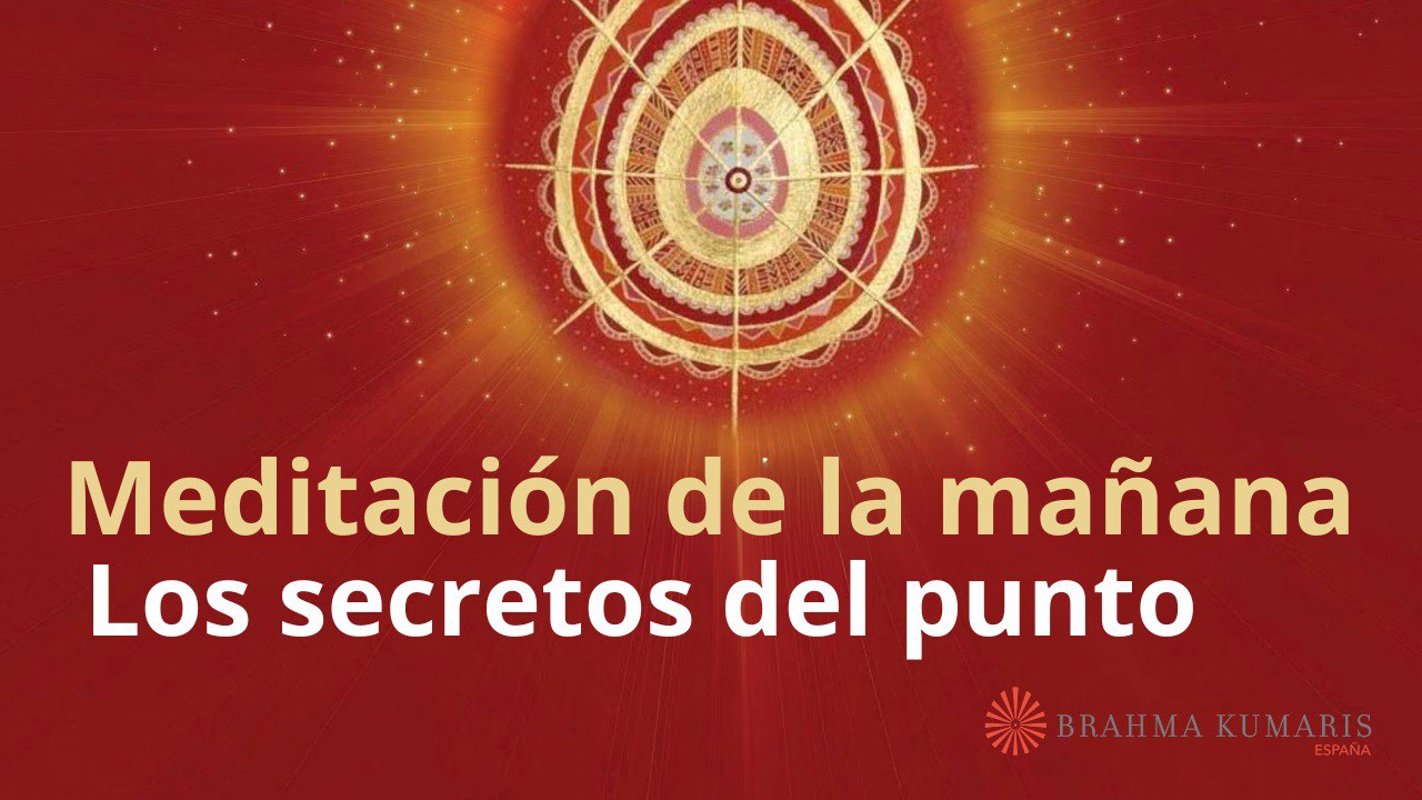 Meditación de la mañana:  Los secretos del punto, por Guillermo Simó (16 Septiembre 2024)