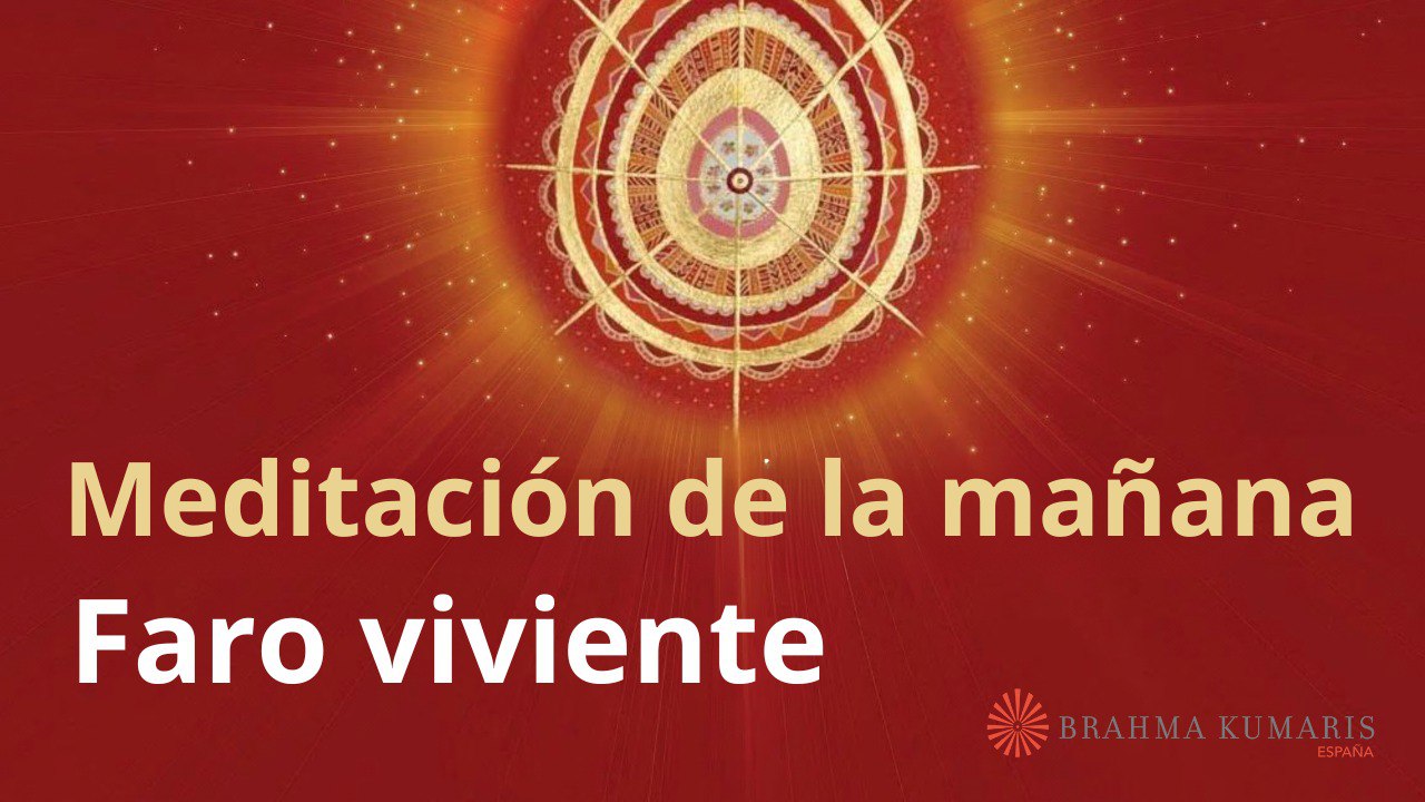 Meditación de la mañana: Faro viviente, con Elizabeth Gayán (8 Enero 2026)