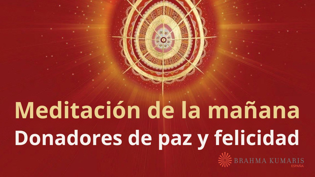 Meditación de la mañana:  Donadores de paz y felicidad, con Guillermo Simó (9 Septiembre 2024)