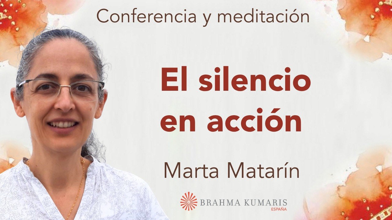23 Abril 2026 Meditación y conferencia: El silencio en acción