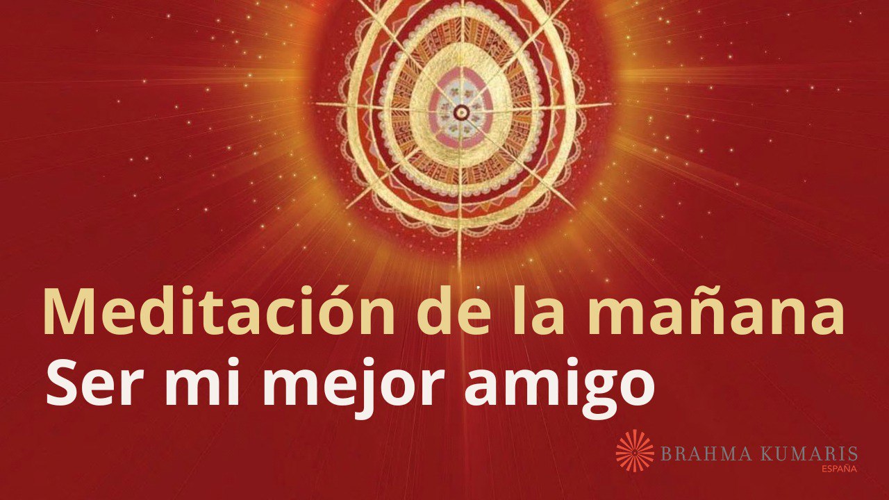 Meditación de la mañana: Ser mi mejor amigo, con José Mari Barrero (12 Abril 2025)