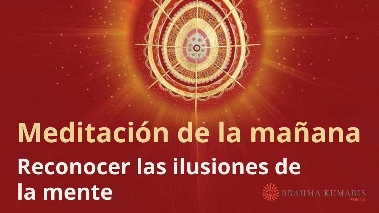 Meditación de la mañana:  Reconocer las ilusiones de la mente  con Guillermo Simó (9 Abril 2024)