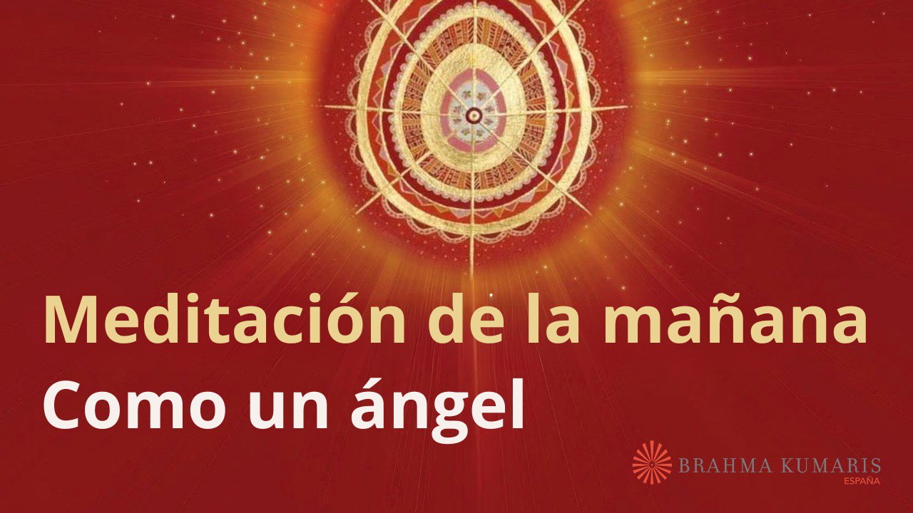 Meditación de la mañana:  Como un ángel, con Elizabeth Gayán (28 Marzo 2024)