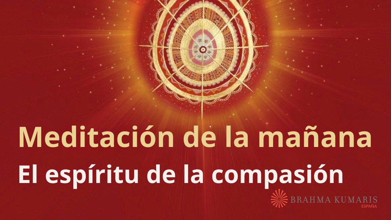 Meditación de la mañana:  El espíritu de la compasión, con Guillermo Simó (19 Mayo 2025)yo
