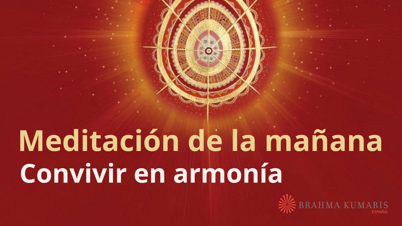 Meditación de la mañana:  Convivir en armonía , con José Mari Barrero (15 Noviembre 2025)