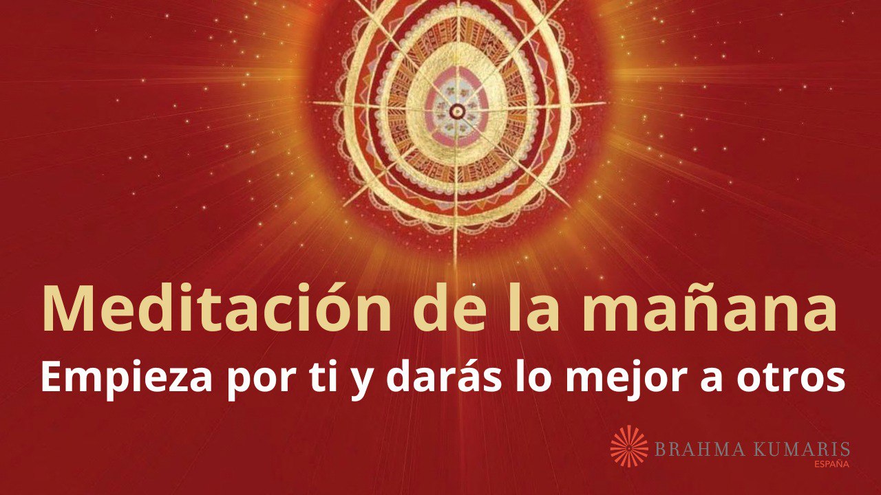 Meditación de la mañana: Empieza por ti y darás lo mejor a otros, con Esperanza Santos (18 Julio 2025)