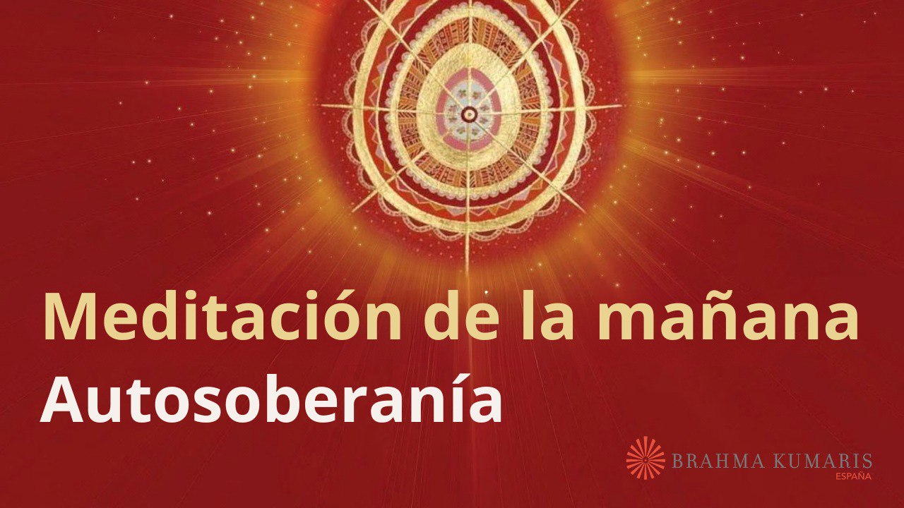 Meditación de la mañana: Autosoberanía, con María Moreno (9 Mayo 2024)