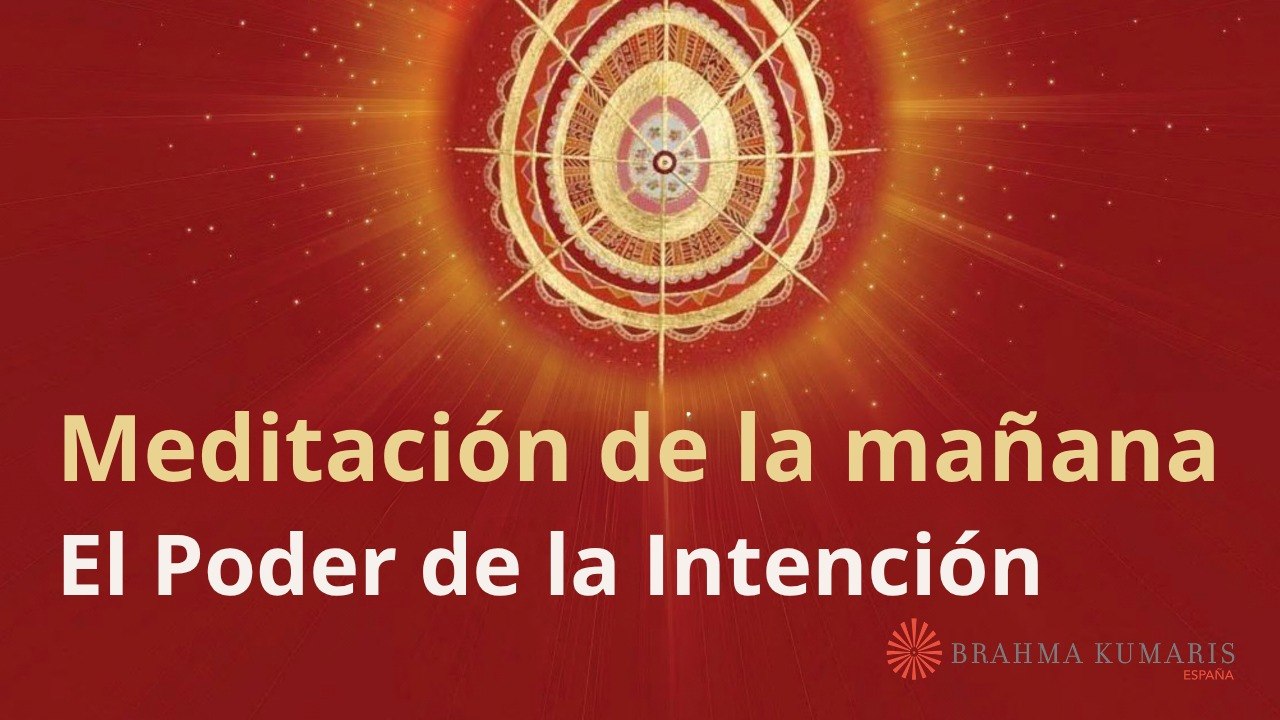 Meditación de la mañana: El Poder de la Intención, con Guillermo Simó (23 Marzo 2026)