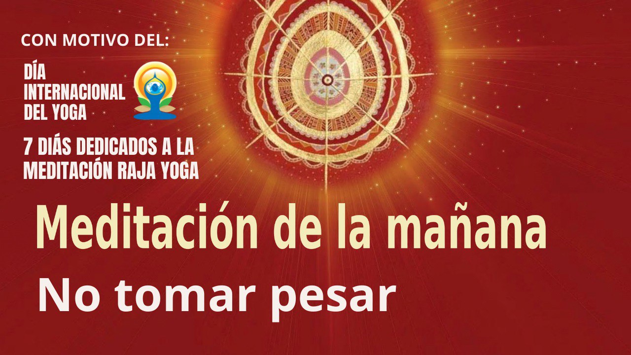 Meditación de la mañana:  No tomar pesar , con Enrique Simó (20 Junio 2022)