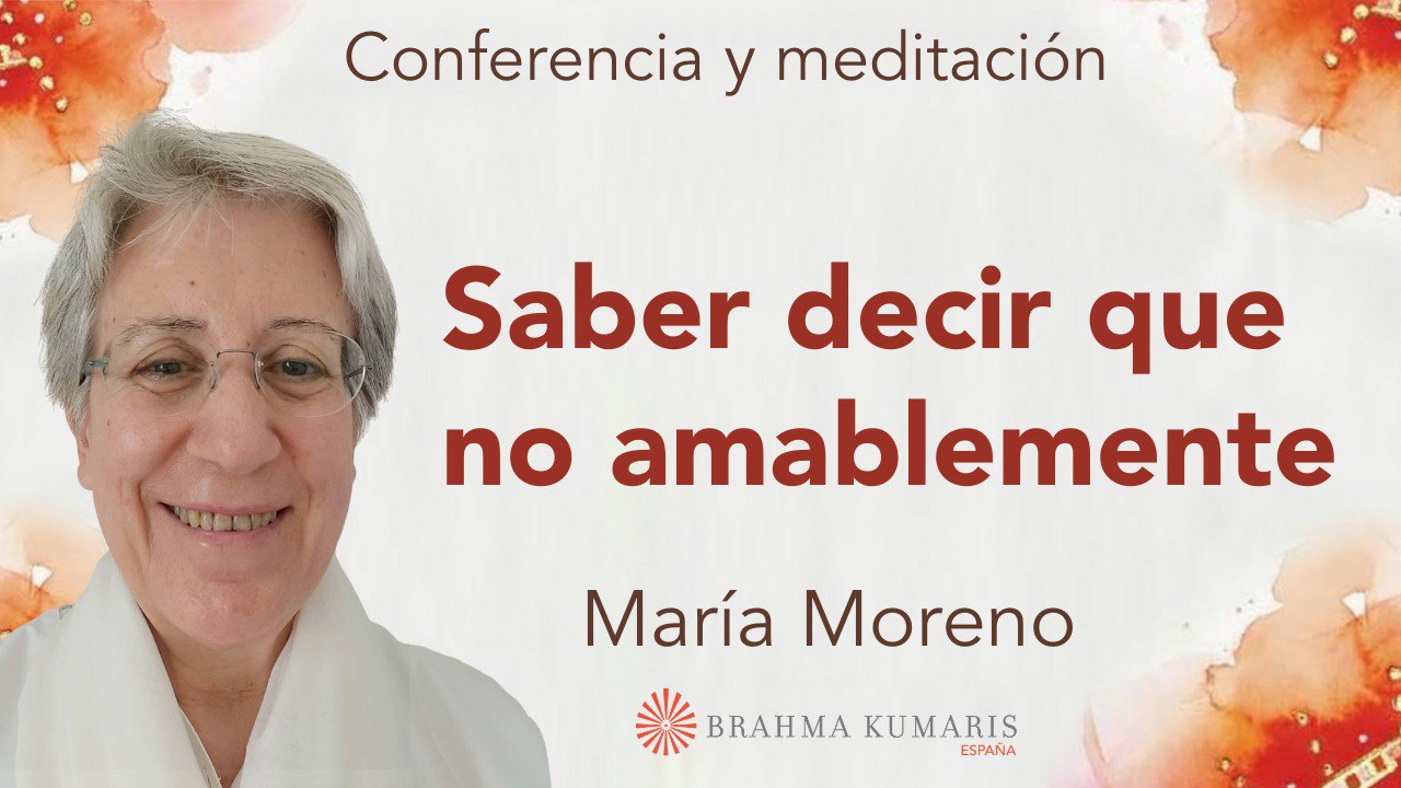 Meditación y conferencia: Saber decir que no amablemente (8 Marzo 2026)