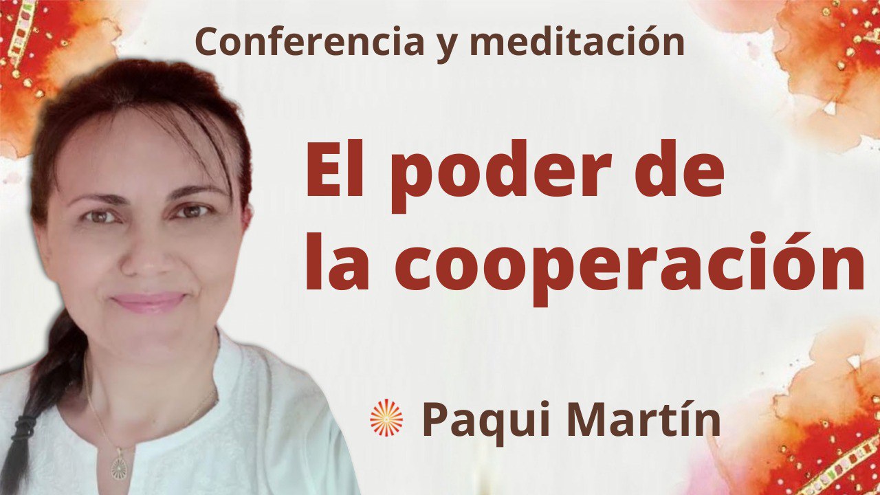 Meditación y conferencia: El poder de la cooperación (28 Noviembre 2022)