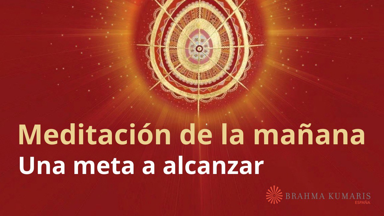 Meditación de la mañana: Una meta a alcanzar, con Esperanza Santos (13 Diciembre 2024)