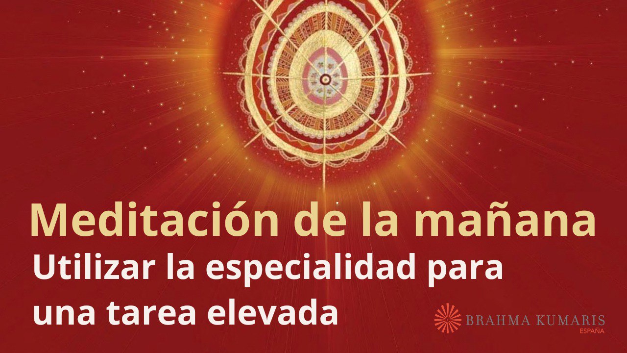 Meditación de la mañana:  Utilizar la especialidad para una tarea elevada, con José Mari Barrero (28 Junio 2025)