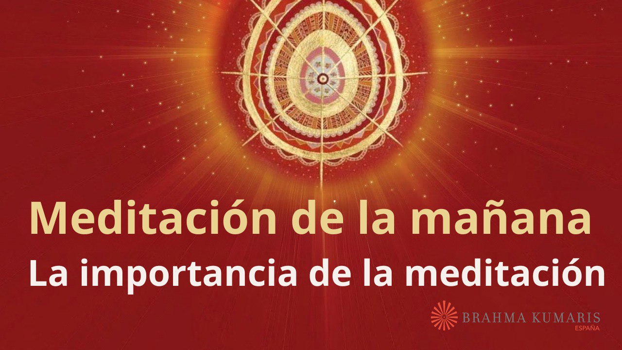 Meditación de la mañana:  La importancia de la meditación, con José Mari Barrero (7 Septiembre 2024)