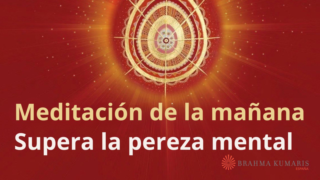 Meditación de la mañana: Supera la pereza mental”,con Enrique Simó (18 Marzo 2025)