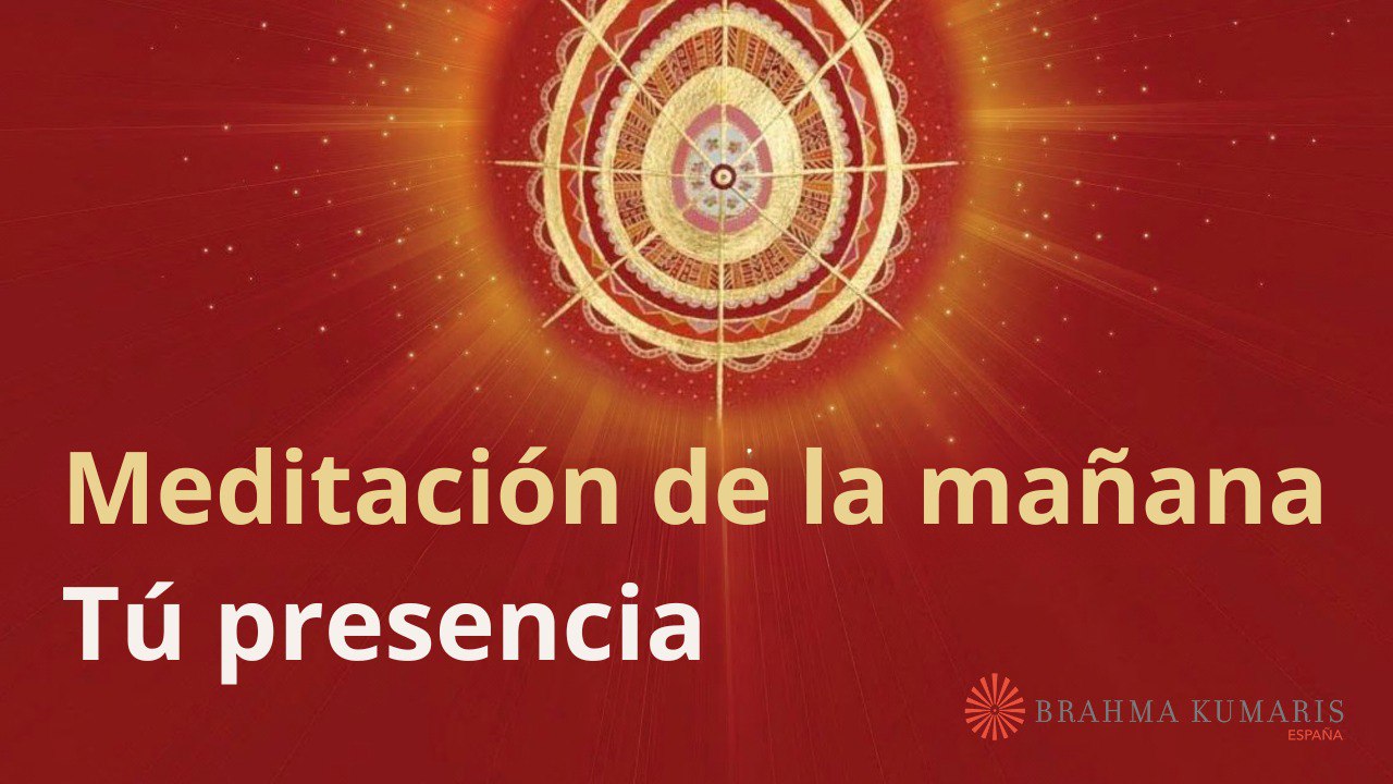 Meditación de la mañana: Tú presencia, con Esperanza Santos (22 Abril 2024)