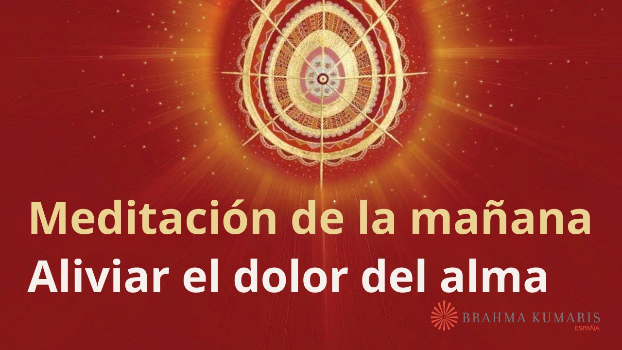 Meditación de la mañana:  Aliviar el dolor del alma, con José María Barrero (4 Noviembre 2023)