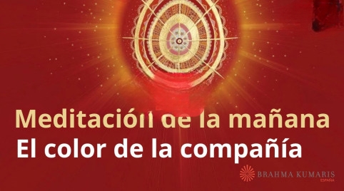 Meditación de la mañana: El color de la compañía, con Esperanza Santos (14 Marzo 2025)