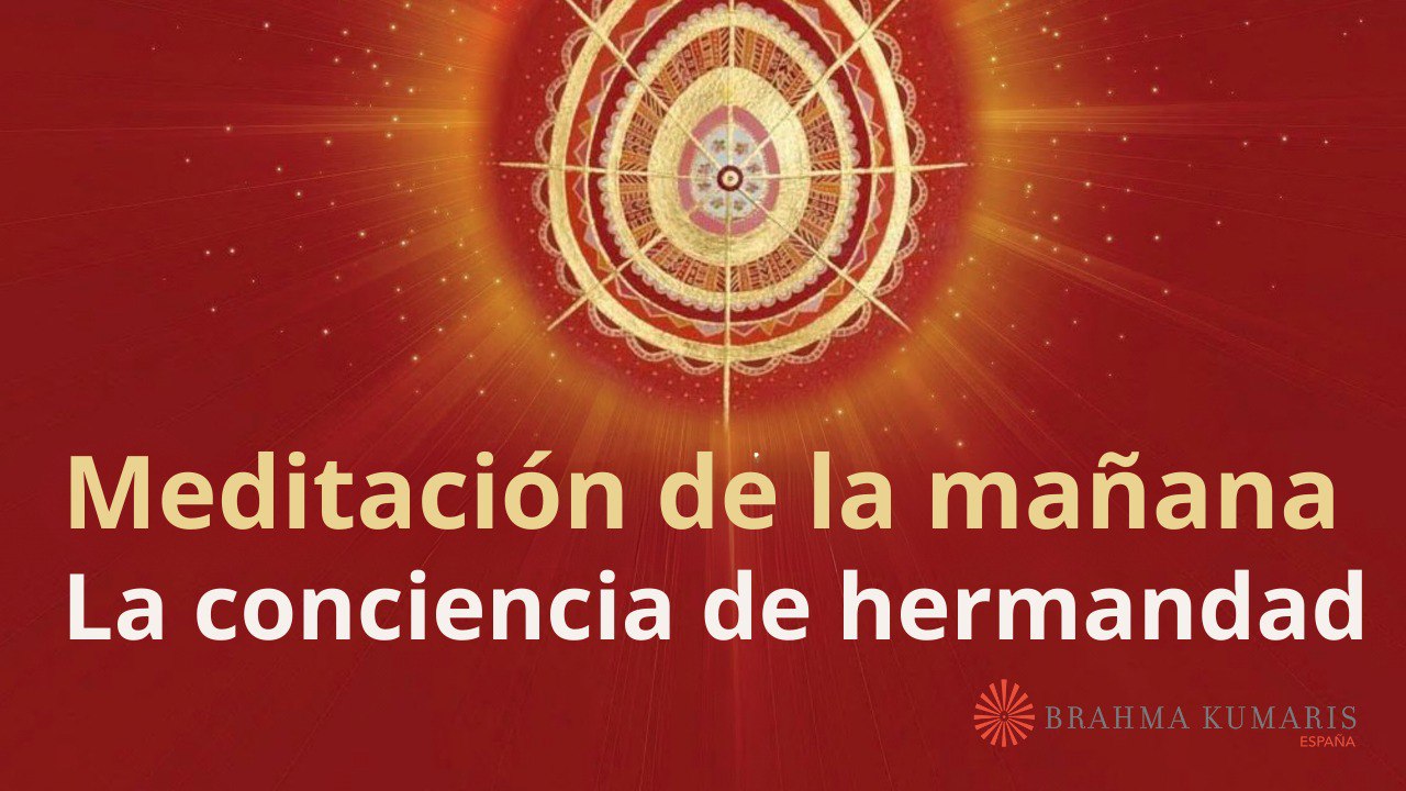 Meditación de la mañana:  La conciencia de hermandad , con José Mari Barrero (18 Enero 2025)