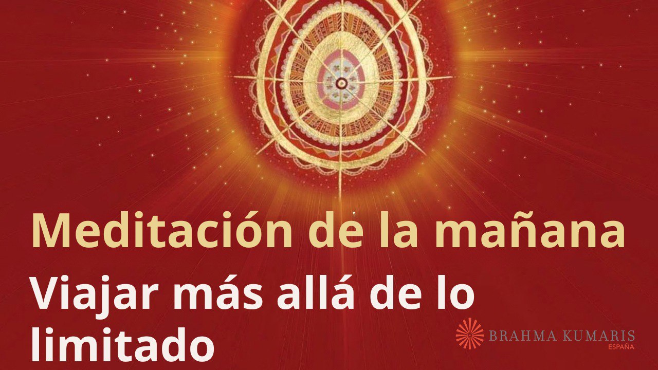 Meditación de la mañana:  Viajar más allá de lo limitado, con Enrique Simó (31 Mayo 2024)