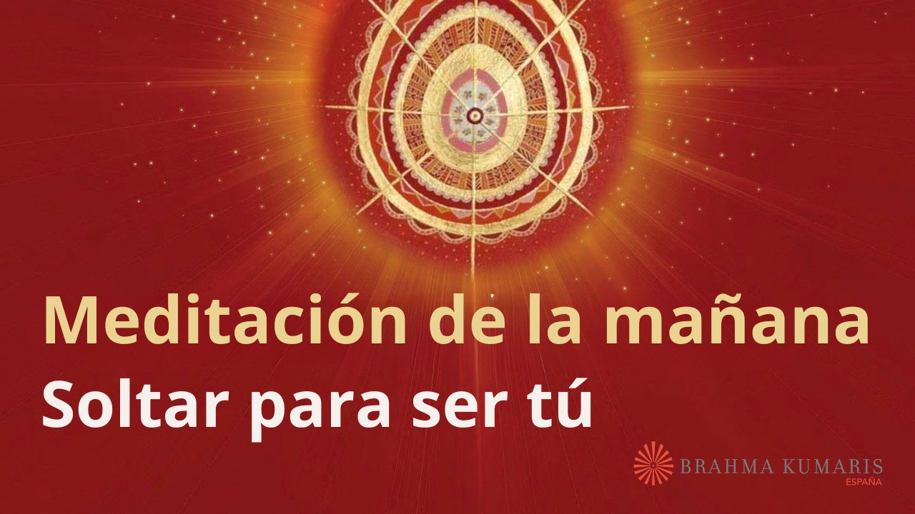 Meditación de la mañana: Soltar para ser tú , con Marta Matarín (16 Mayo 2024)