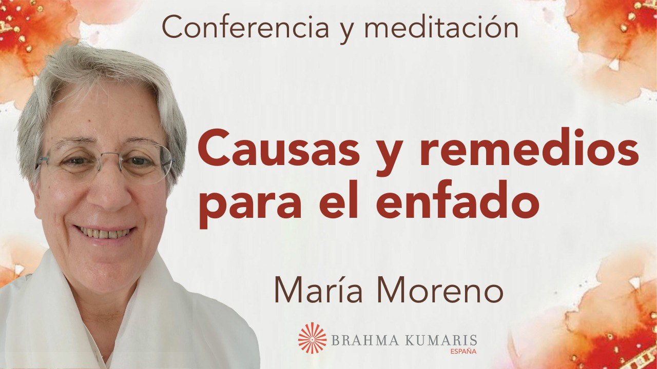 28 Septiembre 2025  Meditación y conferencia: Causas y remedios para el enfado