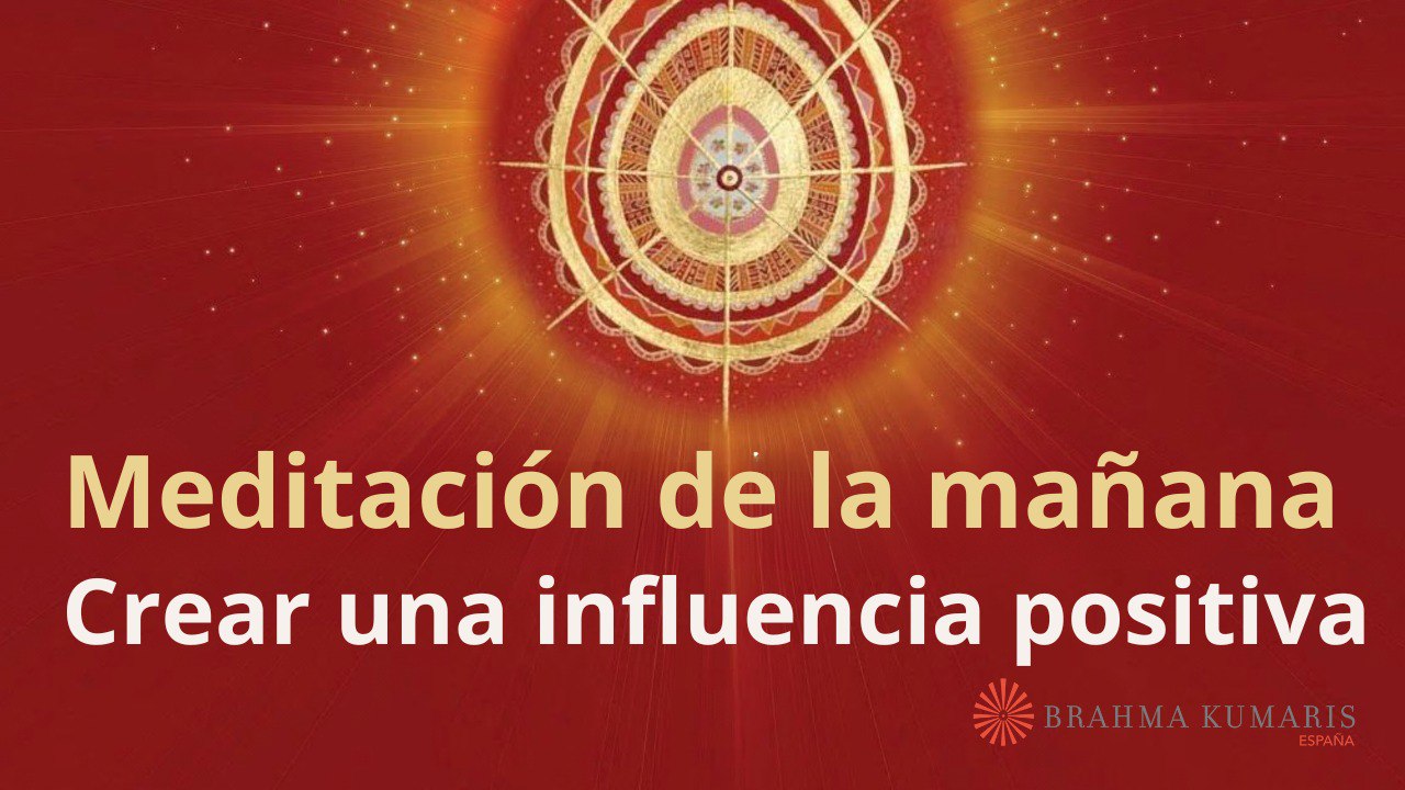 Meditación de la mañana:  Crear una influencia positiva, con Guillermo Simó (12 Julio 2025)