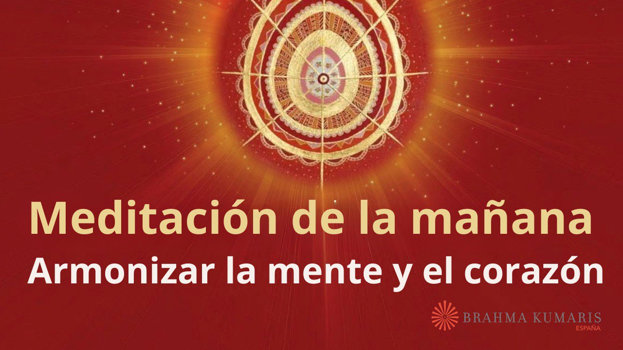 Meditación de la mañana:  Armonizar la mente y el corazón,con Elizabeth Gayán (18 Julio 2024)