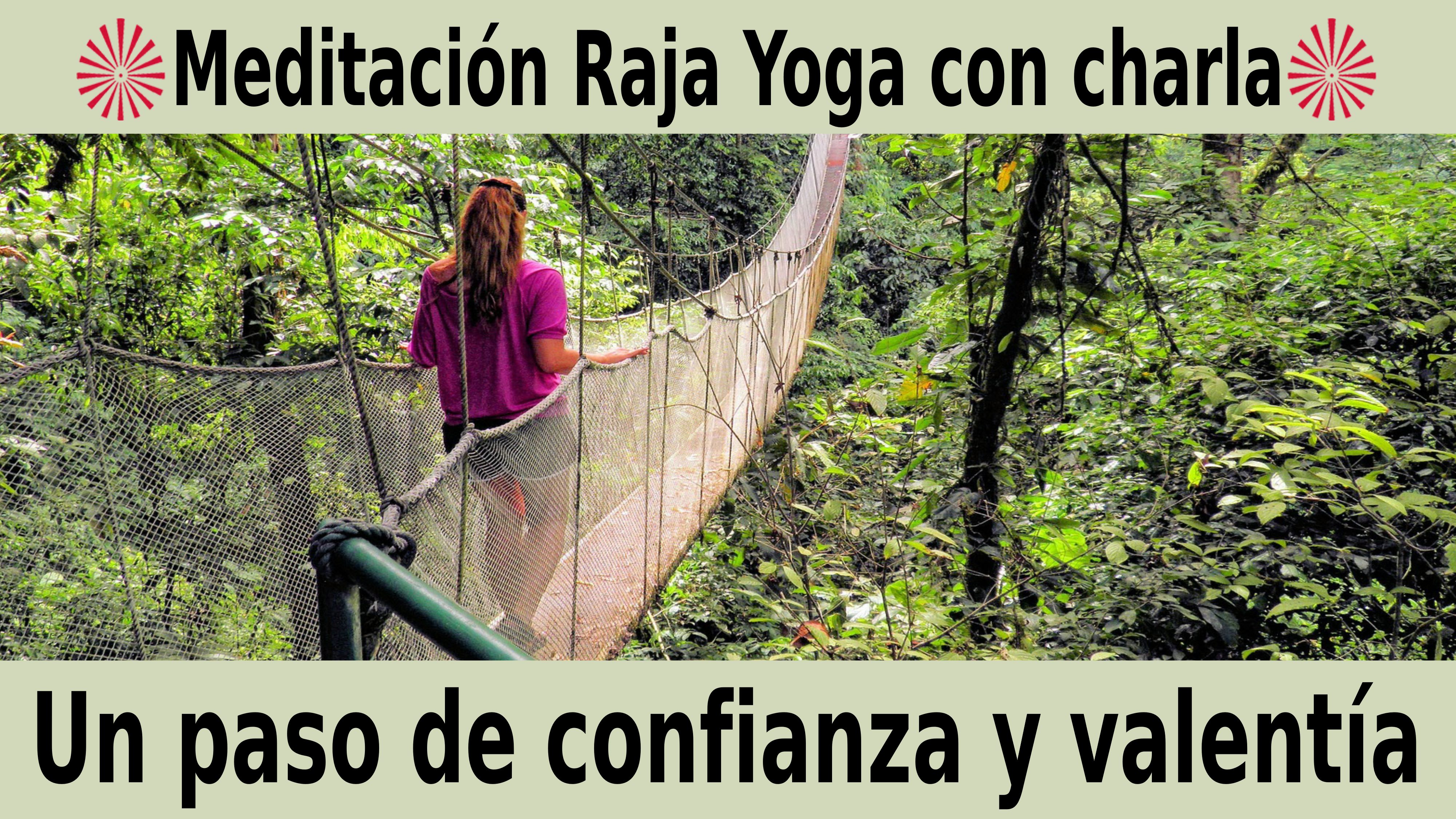 Meditación Raja Yoga con charla:  Un paso de confianza y valentía (11 Noviembre 2020) On-line desde Sevilla