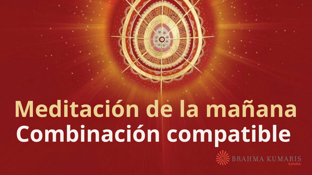 Meditación de la mañana: Combinación compatible, con José Mari Barrero