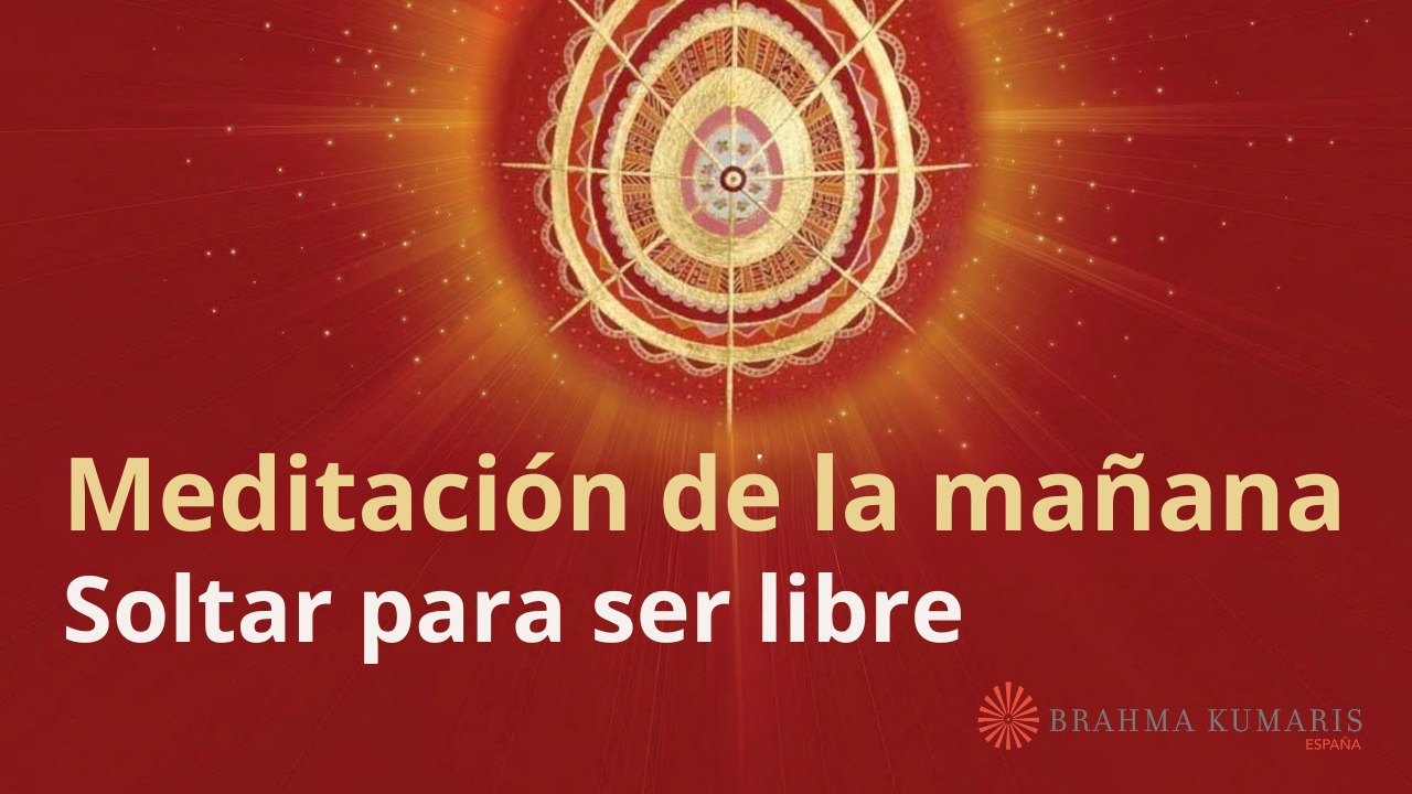 Meditación de la mañana: Soltar para ser libre, con Marta Matarín (4 Octubre 2023)