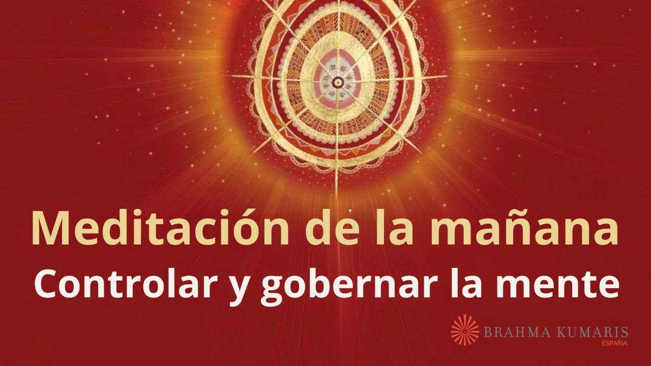 Meditación de la mañana: Controlar y gobernar la mente, con José Mari Barrero (6 Septiembre 2025)