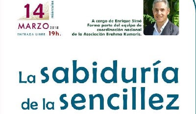 La sabiduría de la sencillez (14 Marzo 2018) En Barcelona