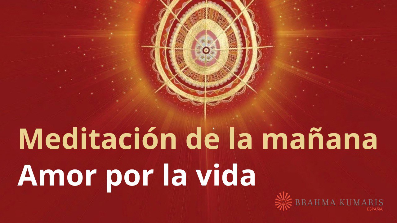 Meditación de la mañana: Amor por la vida, con Maria Moreno (20 Febrero 2025)